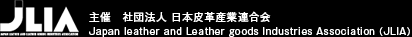 社団法人 日本皮革産業連合会 Japan leather and Leather goods Industries Association (JLIA)
